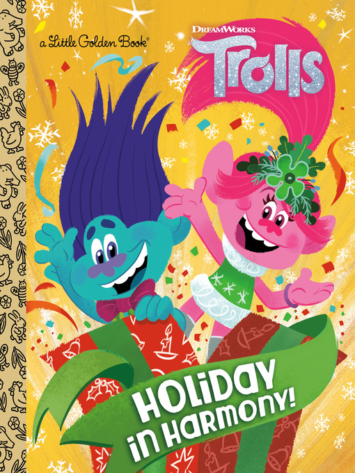 Title details for Dreamworks Trolls: Holiday in Harmony by Golden Books - Available